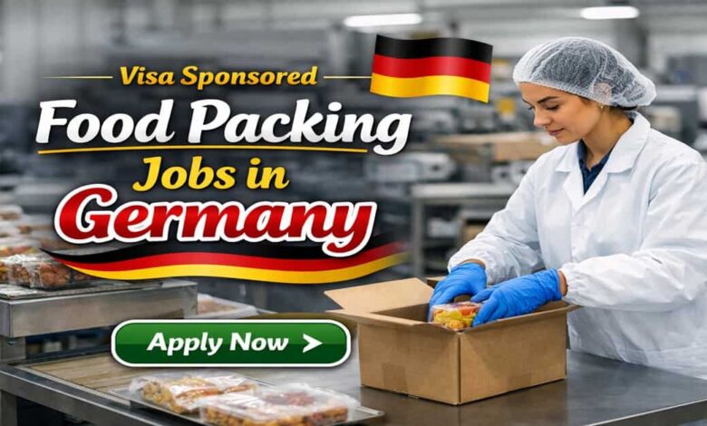 Visa Sponsored Food Packing Jobs in Germany
