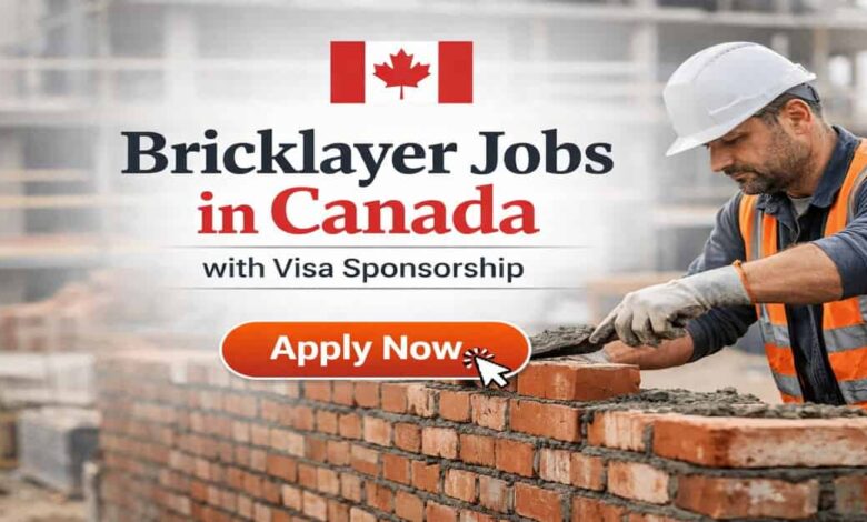 Bricklayer Jobs in Canada with Visa Sponsorship
