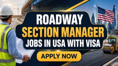 Roadway Section Manager Jobs in USA with Visa