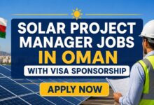 Solar Project Manager Jobs in Oman with Visa Sponsorship